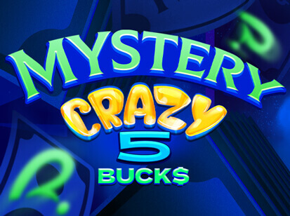 Mystery Crazy 5 Bucks